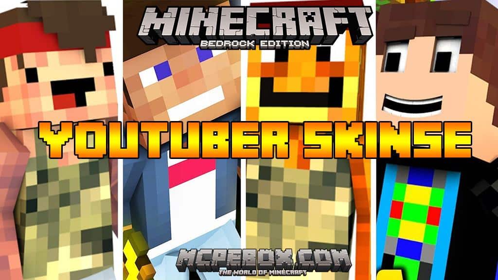 Youtuber skins for MCPE