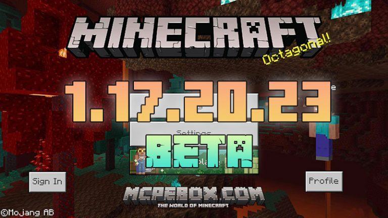 Download Minecraft PE 1.17.20.23 Beta APK for Android